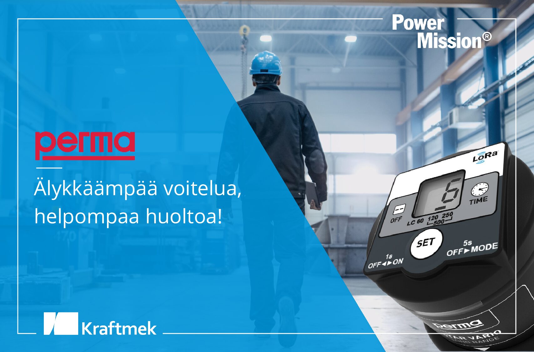Power Mission 1/2025 – Älykkäämpää voitelua, helpompaa huoltoa!