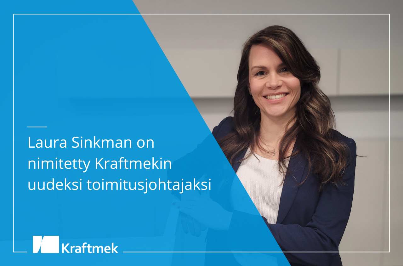 Laura Sinkman on nimitetty Kraftmek Oy:n uudeksi toimitusjohtajaksi
